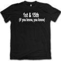 "1st & 15th" Tee