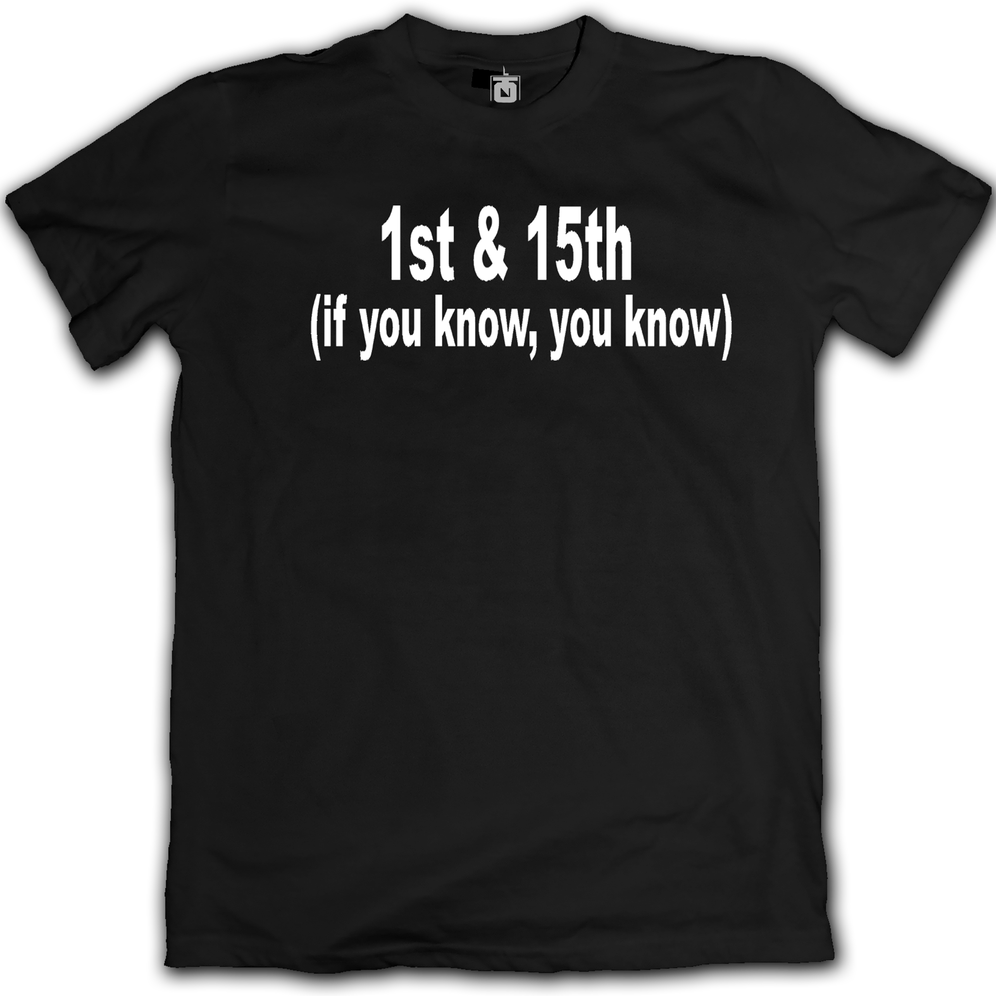 "1st & 15th" Tee