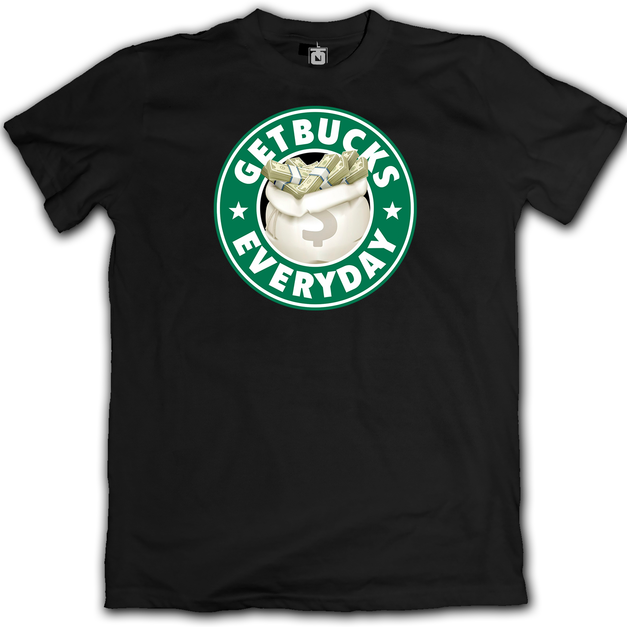 "Get Bucks" Tee